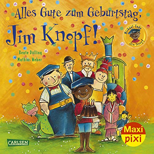Beispielbild fr Alles Gute zum Geburtstag, Jim Knopf! zum Verkauf von WorldofBooks