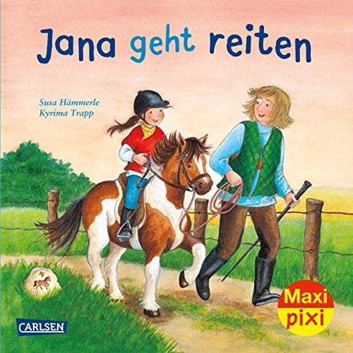 Stock image for Jana geht reiten (Maxi Pixi, Band 277) for sale by medimops
