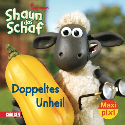 9783551045515: Maxi-Pixi Shaun das Schaf - Doppeltes Unheil