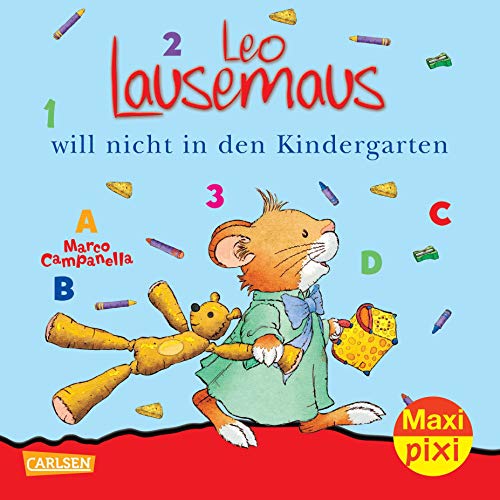 Beispielbild fr Leo Lausemaus will nicht in den Kindergarten SEITE zum Verkauf von Weisel