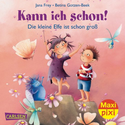 Stock image for Maxi-Pixi 87: Die kleine Elfe - Kann ich schon ! for sale by medimops