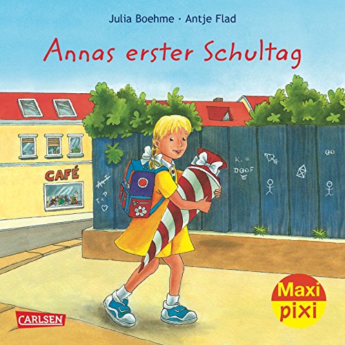 9783551046048: Maxi-Pixi 104: Annas erster Schultag