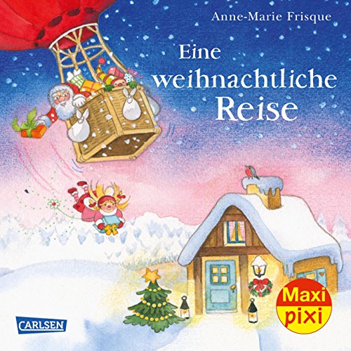 Stock image for Maxi Pixi 270: Eine weihnachtliche Reise for sale by medimops