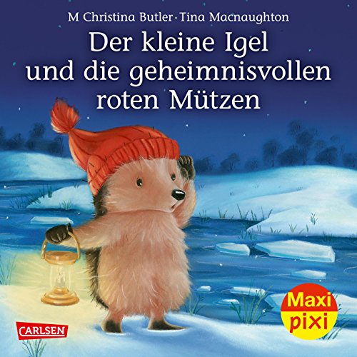 Beispielbild fr Maxi Pixi 285: Der kleine Igel und die geheimnisvollen roten Mtzen zum Verkauf von medimops