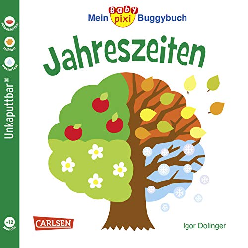 Stock image for Baby Pixi 45: Mein Baby-Pixi Buggybuch: Jahreszeiten -Language: german for sale by GreatBookPrices