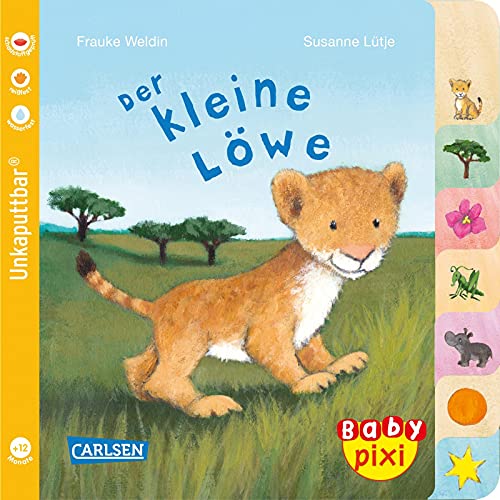 Stock image for Baby Pixi (unkaputtbar) 104: Der kleine Lwe: Ein Baby-Buch mit farbigem Register ab 1 Jahr (104) for sale by medimops