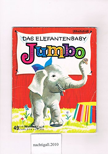 Beispielbild fr Das Elefantenbaby Jumbo zum Verkauf von Elke Noce