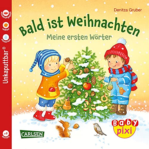 Beispielbild fr Baby Pixi (unkaputtbar) 108: Bald ist Weihnachten: Meine ersten Wrter | Ein Bildwrterbuch rund um Weihnachten fr Babys ab 1 Jahr (108) zum Verkauf von medimops