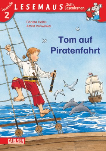 9783551064158: Tom auf Piratenfahrt: Stufe 2