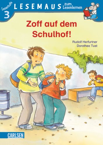 Stock image for LESEMAUS zum Lesenlernen Stufe 3, Band 512: Zoff auf dem Schulhof! for sale by medimops