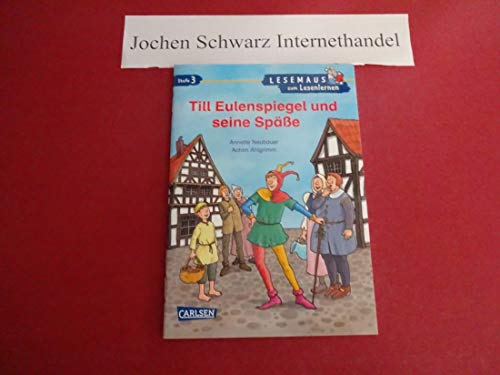 Beispielbild fr LESEMAUS zum Lesenlernen Stufe 3: Till Eulenspiegel und seine Spe zum Verkauf von medimops