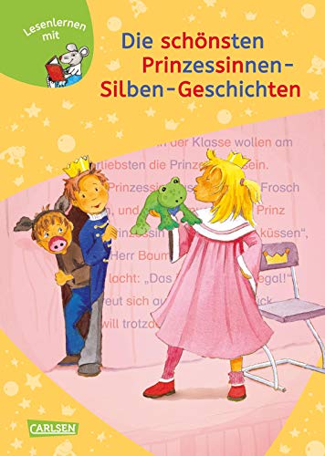 Stock image for LESEMAUS zum Lesenlernen Sammelbnde: Die schnsten Prinzessinnen-Silben-Geschichten -Language: german for sale by GreatBookPrices