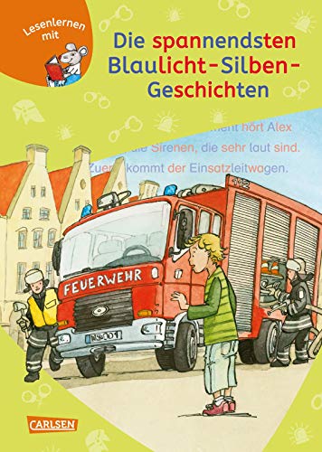 Stock image for LESEMAUS zum Lesenlernen Sammelbnde: Die spannendsten Blaulicht-Silben-Geschichten -Language: german for sale by GreatBookPrices
