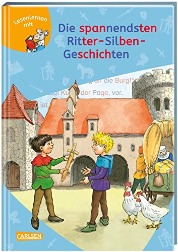 Stock image for LESEMAUS zum Lesenlernen Sammelbnde: Die spannendsten Ritter-Silben-Geschichten -Language: german for sale by GreatBookPrices