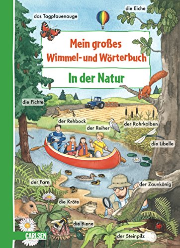 9783551072016: Mein groes Wimmel- und Wrterbuch, Band 1: In der Natur ; Ill. v. Ebert, Anne; Deutsch; -