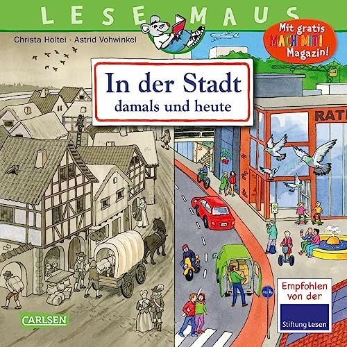 Imagen de archivo de LESEMAUS 150: In der Stadt - damals und heute a la venta por GreatBookPrices