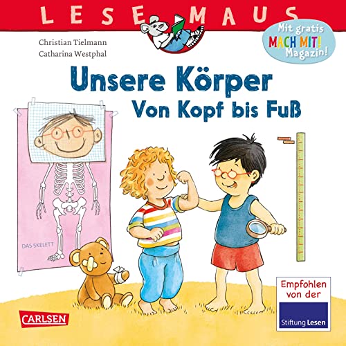 Stock image for LESEMAUS 167: Unsere Körper - Von Kopf bis Fuß for sale by GreatBookPrices