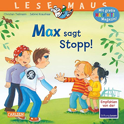 9783551081094: LESEMAUS 109: Max sagt Stopp!