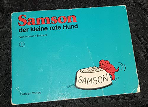 Samson Der Kleine Rote Hund (9783551081117) by Bridwell, Norman