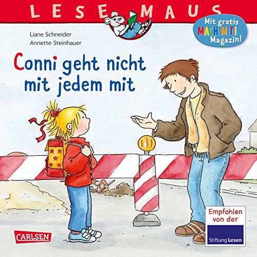 Beispielbild fr LESEMAUS 137: Conni geht nicht mit jedem mit -Language: german zum Verkauf von GreatBookPrices