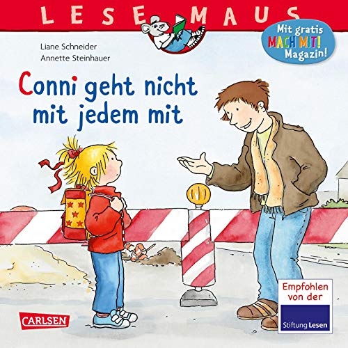 Stock image for LESEMAUS 137: Conni geht nicht mit jedem mit -Language: german for sale by GreatBookPrices