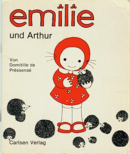 Emilie Und Arthur (9783551083227) by De Pressense, Domitille