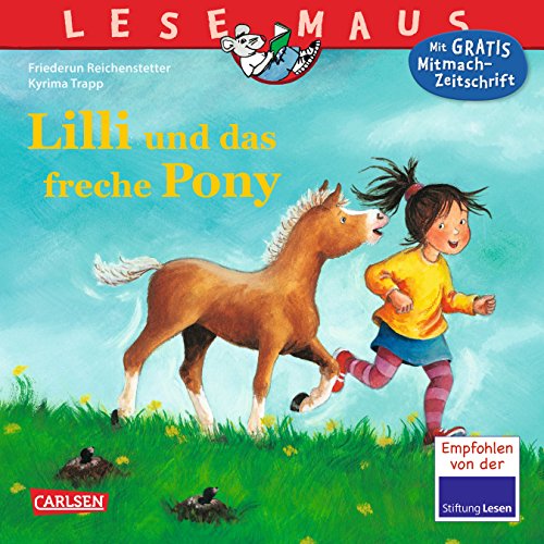 Beispielbild fr LESEMAUS, Band 133: Lilli und das freche Pony zum Verkauf von medimops