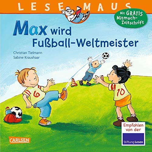 Imagen de archivo de Max wird Fuball-Weltmeister: Neuausgabe a la venta por Bookmonger.Ltd
