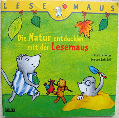 9783551088550: Die Natur entdecken mit der Lesemaus