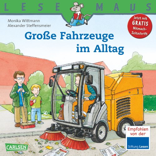 Stock image for LESEMAUS, Band 101: Groe Fahrzeuge im Alltag for sale by medimops