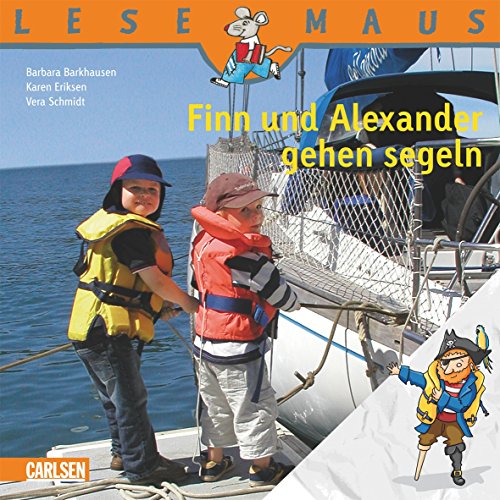 Stock image for LESEMAUS, Band 107: Finn und Alexander gehen segeln for sale by medimops