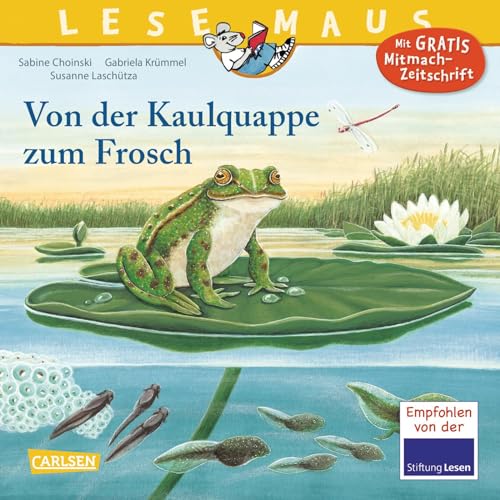 Stock image for LESEMAUS, Band 120: Von der Kaulquappe zum Frosch for sale by medimops