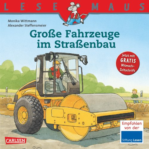 Stock image for LESEMAUS, Band 86: Groe Fahrzeuge im Straenbau for sale by medimops