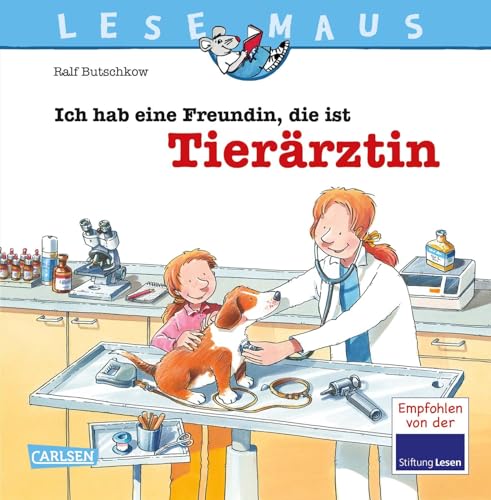 Beispielbild fr LESEMAUS, Band 89: Ich hab eine Freundin, die ist Tierrztin -Language: german zum Verkauf von GreatBookPrices