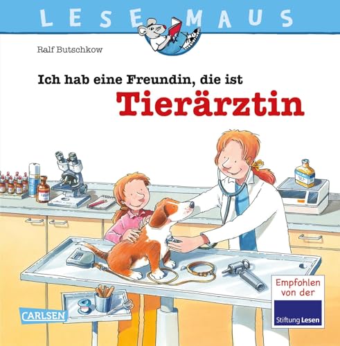 Imagen de archivo de LESEMAUS, Band 89: Ich hab eine Freundin, die ist Tierrztin -Language: german a la venta por GreatBookPrices