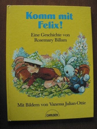 Stock image for Komm mit, Felix for sale by Gerald Wollermann