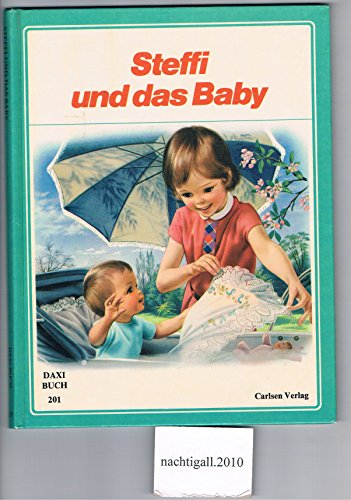 9783551112019: Steffi und das Baby