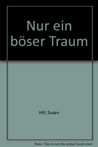 Stock image for Nur ein bser Traum. Aus d. Engl. von Ute Eichler for sale by Antiquariat Buchhandel Daniel Viertel