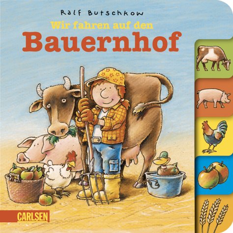 Beispielbild fr Wir fahren auf den Bauernhof. Berufe-Pappenbuch zum Verkauf von medimops