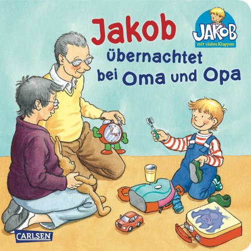 9783551168740: Jakob bernachtet bei Oma und Opa