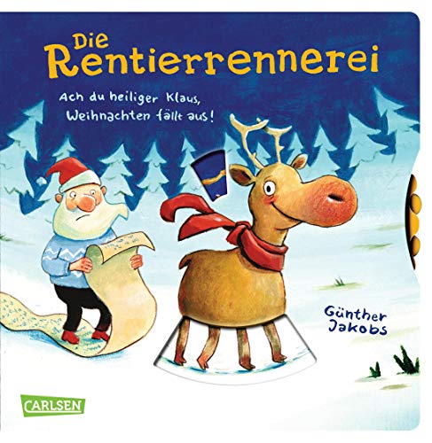 Beispielbild fr Die Rentierrennerei: Ach du heiliger Klaus, Weihnachten fllt aus! zum Verkauf von medimops