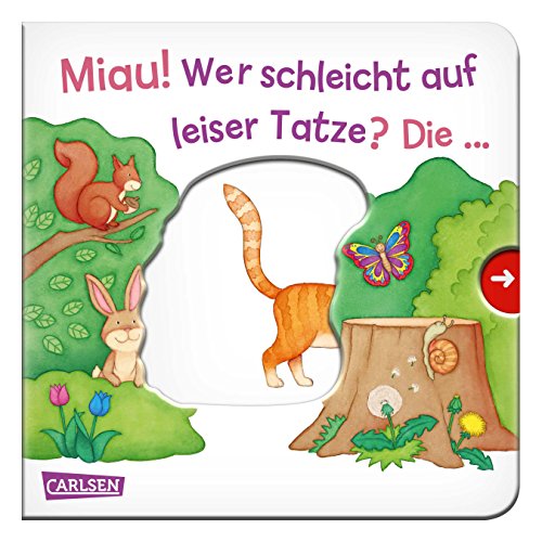 Stock image for Miau! Wer schleicht auf leiser Tatze? Die . Katze!: Mein erster Reime-Bilder-Spa mit Schieber: Kleine Tiere for sale by medimops