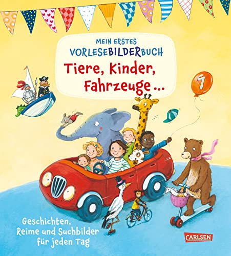 9783551172082: Mein erstes Vorlese-Bilder-Buch: Tiere, Kinder, Fahrzeuge und noch viel mehr: Das perfekte Bilderbuch fr Kinder ab 2 Jahren, um sie als Buchnutzer ... Erzhlweisen kennenzulernen und zu frdern