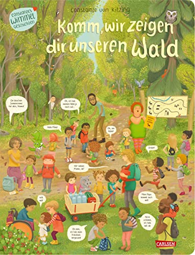 Beispielbild fr Komm, wir zeigen dir unseren Wald (Constanze von Kitzings Wimmelgeschichten 2) zum Verkauf von Blackwell's