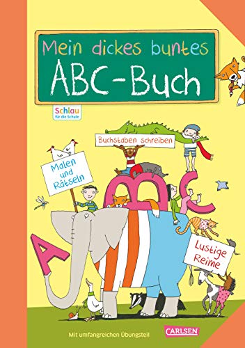 9783551181459: Mein dickes buntes ABC-Buch zum Schulanfang: bungsbuch fr die 1. Klasse
