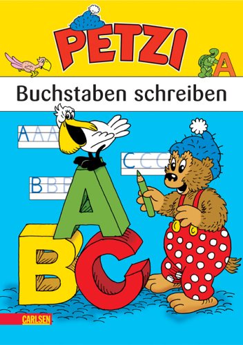 9783551184467: Petzi - Buchstaben schreiben