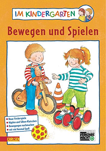 9783551184535: Im Kindergarten. Bewegen und Spielen: Neue Frderspiele. Hpfen und Silben-Klatschen. Bewegungen nachmachen. Mit viel Ausmal-Spa