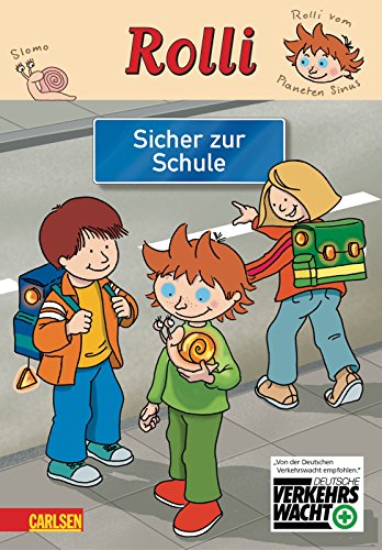 Beispielbild fr Rolli: Sicher zur Schule: Herausgegeben in Zusammenarbeit mit der deutschen Verkehrswacht zum Verkauf von medimops