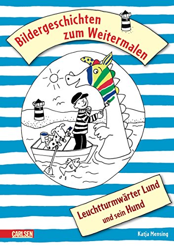 9783551186058: Leuchtturmwrter Lund und sein Hund: Bildergeschichten zum Weitermalen