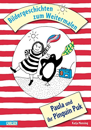 Stock image for Bildergeschichten zum Weitermalen: Paula und ihr Pinguin Puk for sale by medimops